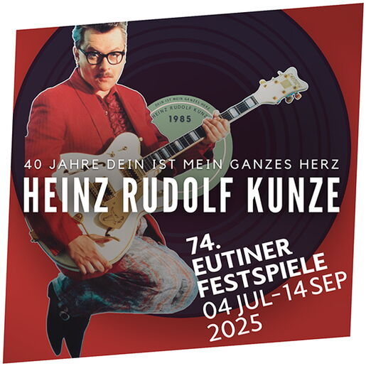 HEINZ RUDOLF KUNZE und Verstärkung – 40 Jahre DEIN IST MEIN GANZES HERZ – Die Jubiläumstour