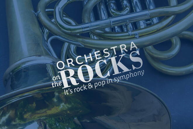 Orchestra on the Rocks – Pop trifft Symphonie-Sound