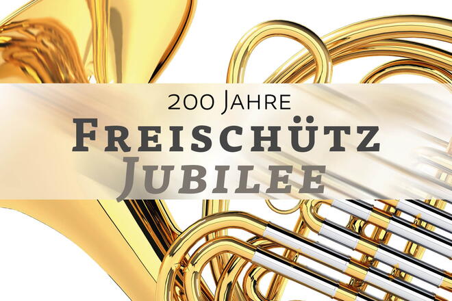 Freischütz Jubilee: eine Gala fürs Ensemble Festspielblech!