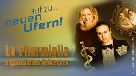 La Pharmiglia – Organisiertes Gebrechen – Kabarett mit Melanie Haupt 